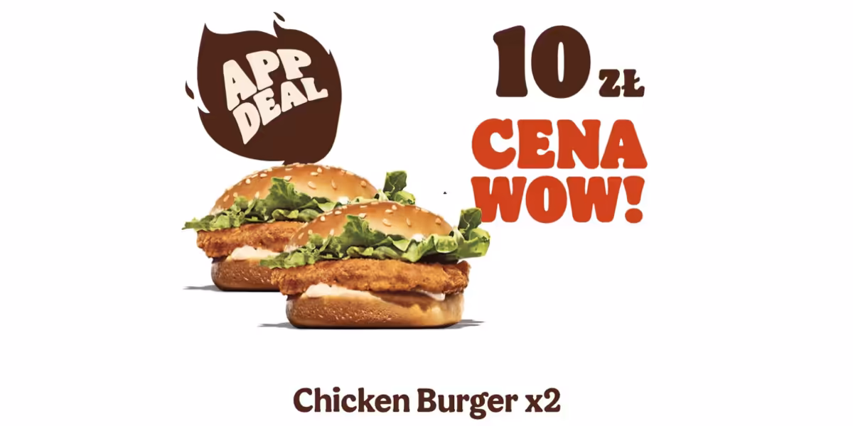 Burger King: 10 zł za 2x Chicken Burger