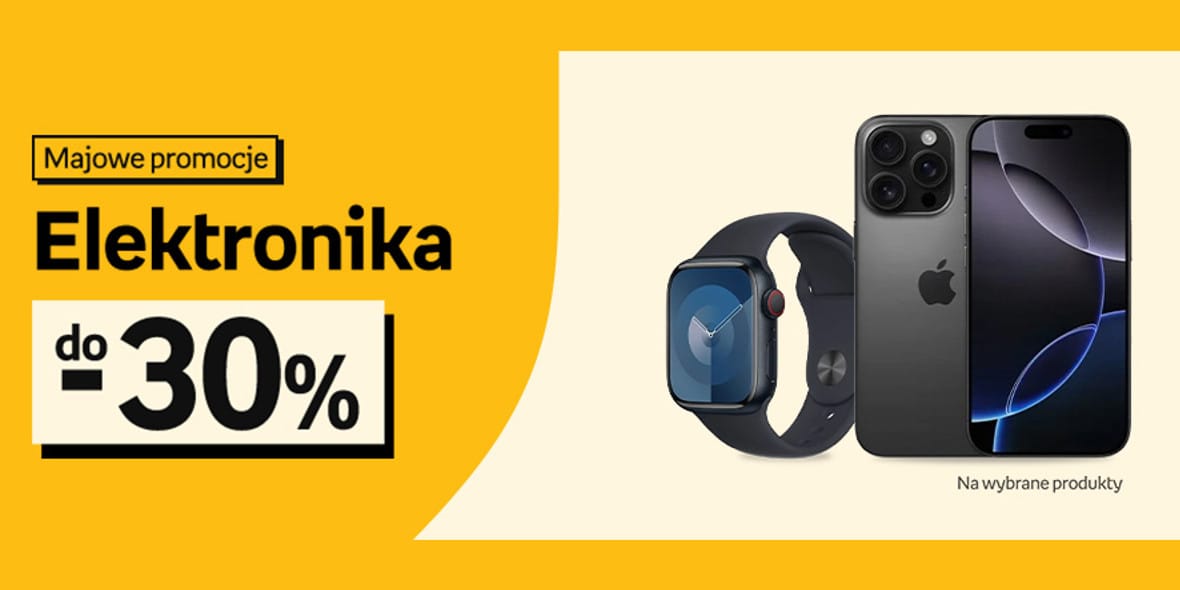 Empik: Do -30% na elektronikę 13.05.2025