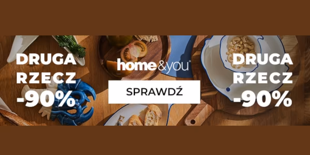 home&you: -90% na drugą rzecz w home&you