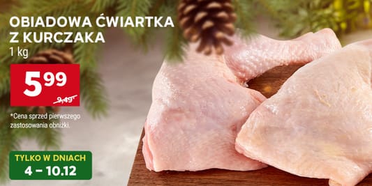 Stokrotka Supermarket: 5,99 zł/kg za ćwiartkę z kurczaka 04.12.2025