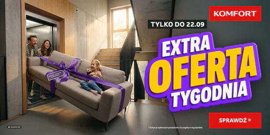 Komfort:  Extra Oferta Tygodnia 16.09.2026