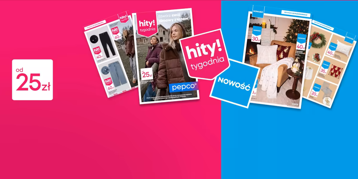 Pepco: Od 25 zł za HITY tygodnia