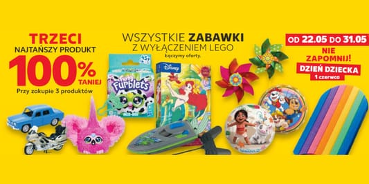 Kaufland: -100% na wszystkie zabawki - trzeci najtańszy produkt 22.05.2025