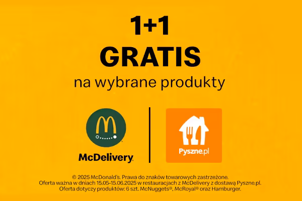 : 1+1 GRATIS na wybrane produkty z McDonald's