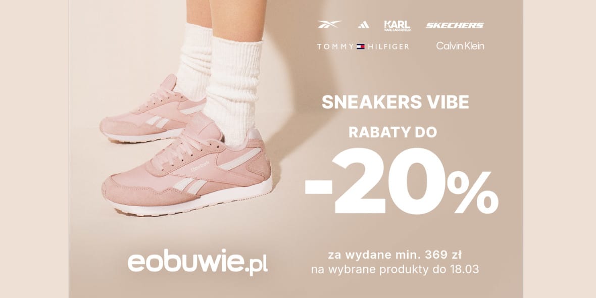 eobuwie.pl: KOD rabatowy do -20% na wybrane produkty na eobuwie.pl 13.03.2025