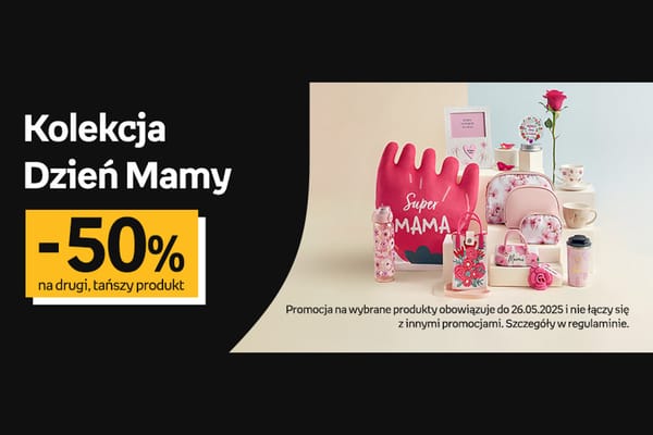 : -50% na kolekcję Dzień Mamy
