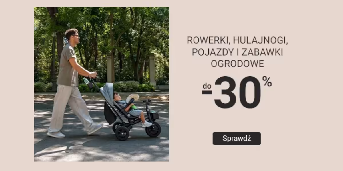 Smyk: Do -30% na rowerki, hulajnogi i zabawki ogrodowe