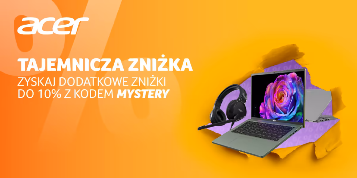 Acer: KOD rabatowy -10% na Twoje zakupy