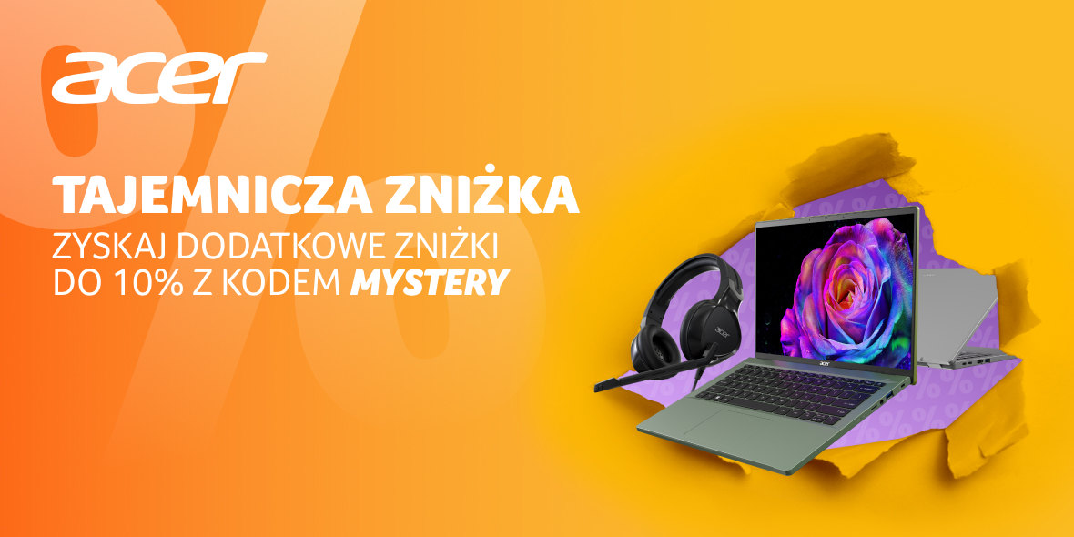 Acer: KOD rabatowy -10% na Twoje zakupy 30.05.2025