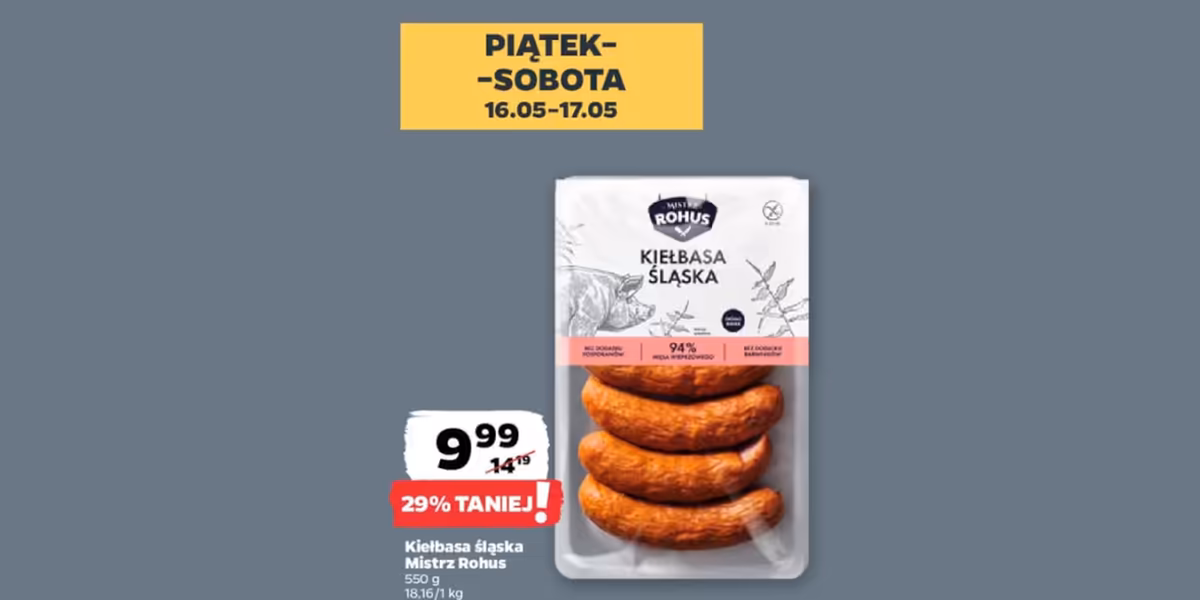 Netto: -29% na kiełbasę śląską Mistrz Rohus