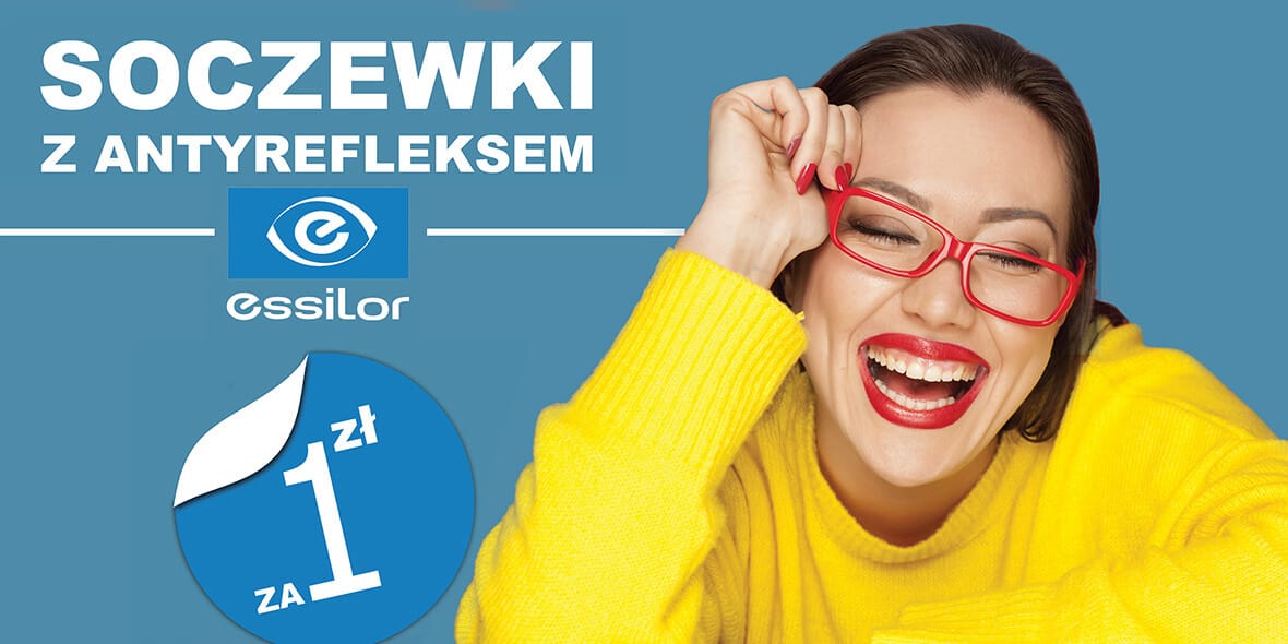 Paris Optique: 1 zł za soczewki  marki Essilor  w Paris Optique