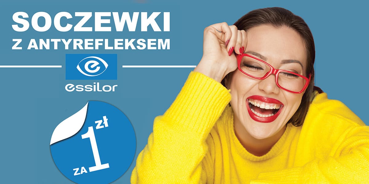 Paris Optique: 1 zł za soczewki  marki Essilor  w Paris Optique