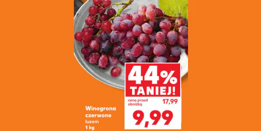 Kaufland: -44% na winogrono czerwone 08.05.2025