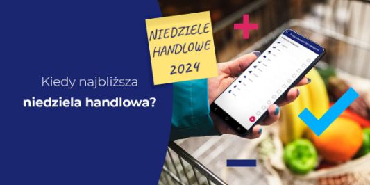 Goodie:  Niedziele handlowe w 2024 r. 02.01.2024