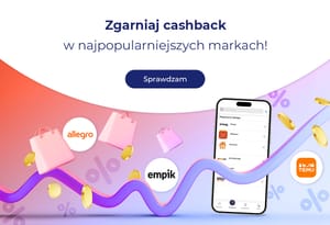Zgarniaj cashback w najpopularniejszych markach!