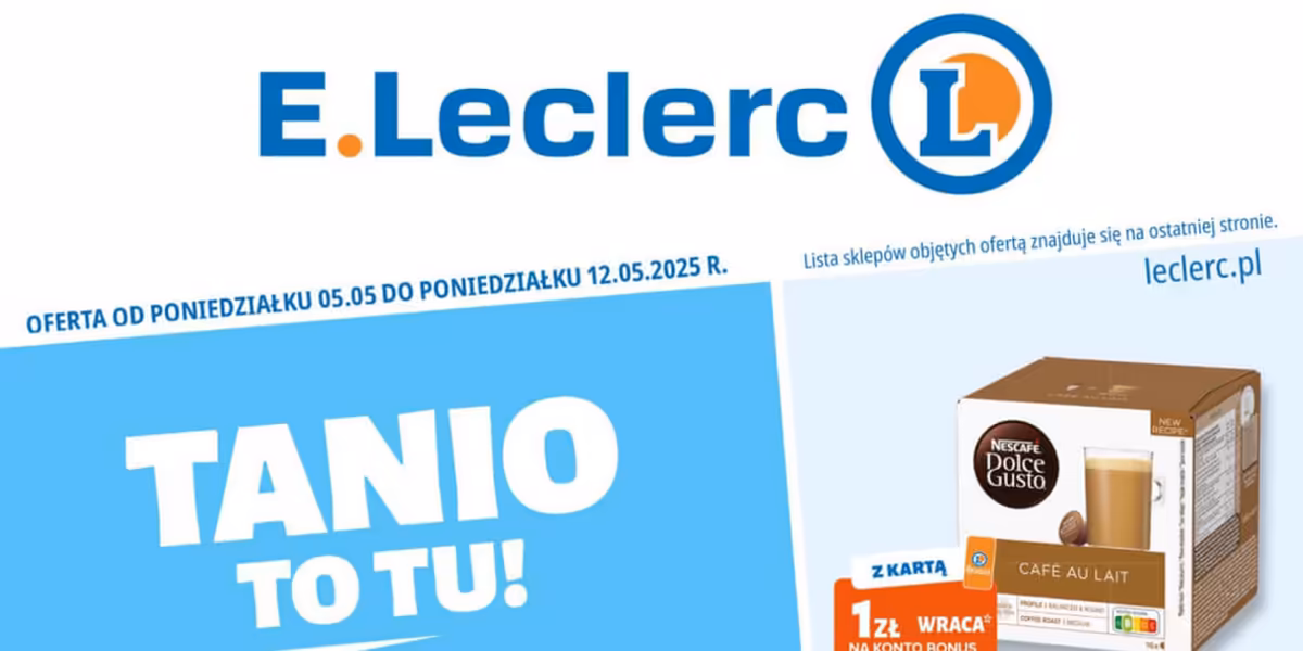 E.Leclerc: Gazetka E.Leclerc od 5 maja 2025 aktualna 2025-05-05