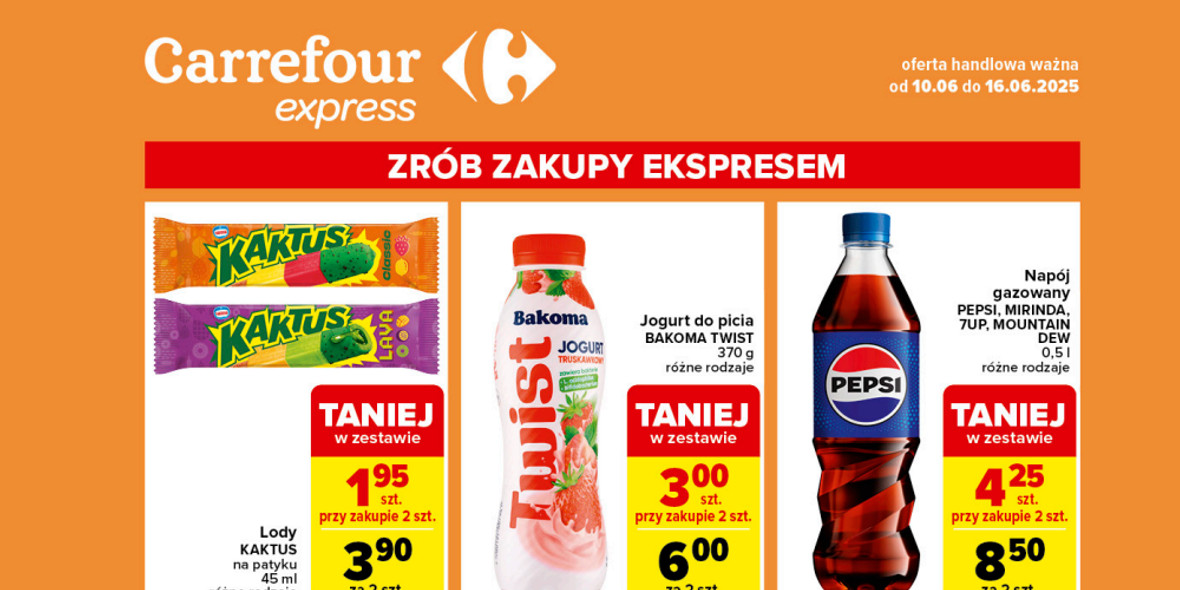 Carrefour Express: Gazetka Carrefour Express od 10 czerwca 2025 aktualna 2025-06-10