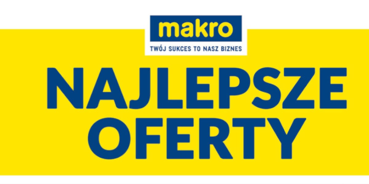 Makro: Makro gazetka promocyjna od 12 maja 2026 aktualna - Mega oferty 2026-05-12