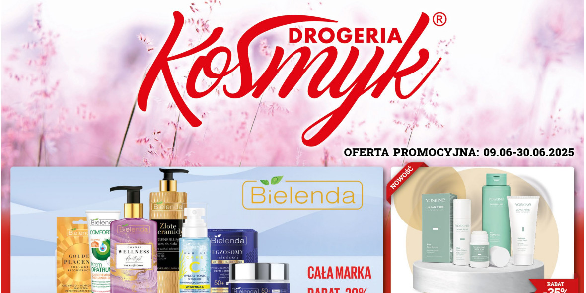 Drogeria Kosmyk: Gazetka Drogeria Kosmyk od 9 czerwca 2025 aktualna 2025-06-09